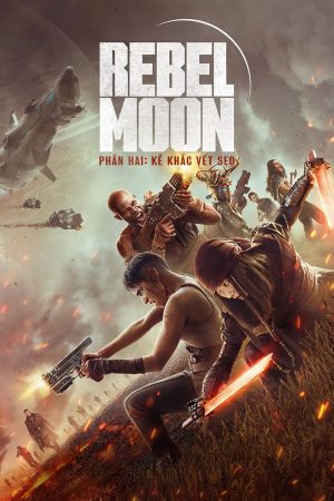 Rebel Moon – hai Kẻ khắc vết sẹo