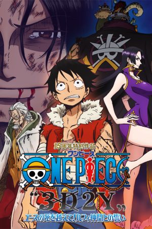 Vua Hải Tặc 3D2Y Vượt qua cái c của Ace Lời hứa của Luffy và những người bạn