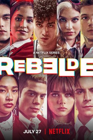 Rebelde Tuổi trẻ nổi loạn ( 2)