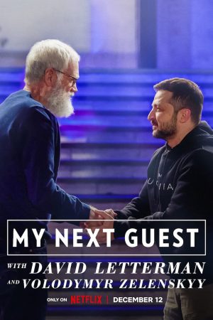 David Letterman Vị khách tiếp theo là Volodymyr Zelenskyy