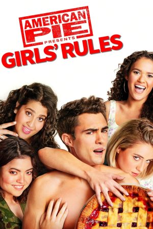 American Pie Presents Girls Rules