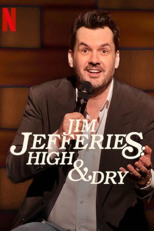 Jim Jefferies Phê và không say