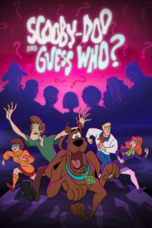 Scooby Doo and Guess Who ( 2)