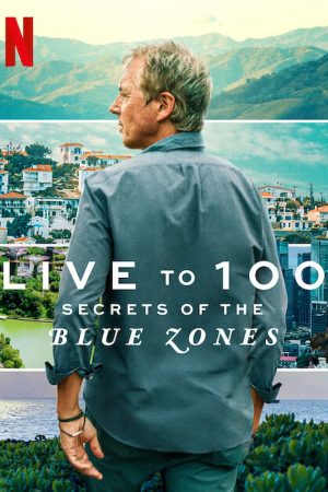 Sống đến 100 Bí quyết của Blue Zones