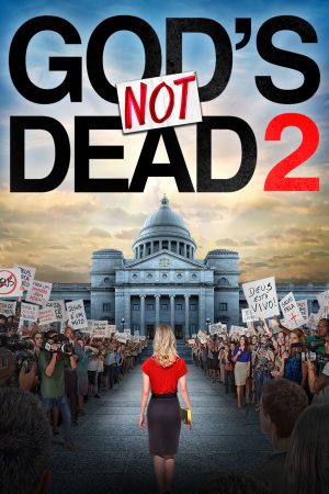 Gods Not Dead 2