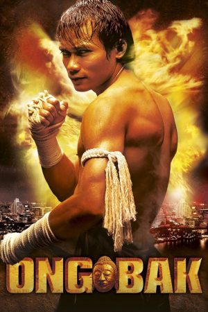 Ong Bak The Thai Warrior